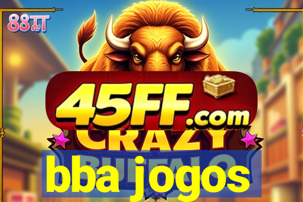 bba jogos